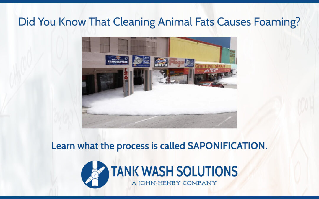 Did You Know That Cleaning Animal Fats Causes Foaming?